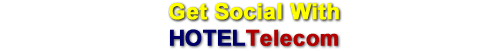 Get social with Hotel Telecom!